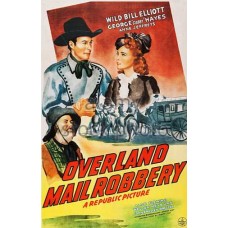 OVERLAND MAIL ROBBERY   (1943)
